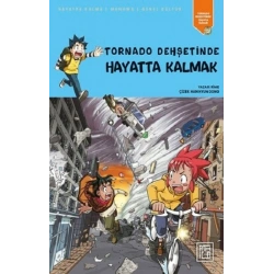 Tornado Dehşetinde Hayatta Kalmak