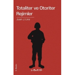 Totaliter ve Otoriter Rejimler