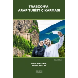 Trabzon’a Arap Turist Çıkarması (Güncel 2.Baskı)
