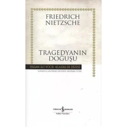 Tragedyanın Doğuşu (Ciltli)