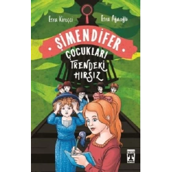 Trendeki Hırsız: Şimendifer Çocukları(Ciltli)