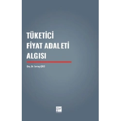 Tüketici Fiyat Adaleti Algısı