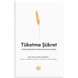 Tüketme Şükret