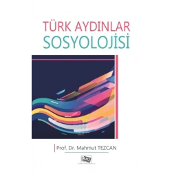 Türk Aydınlar Sosyolojisi