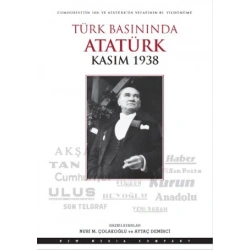 Türk Basınında Atatürk - Kasım 1938