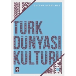 Türk Dünyası Kültürü 2