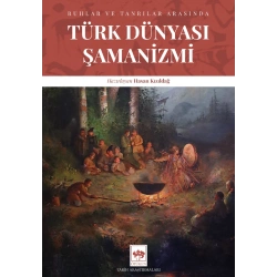 Türk Dünyası Şamanizmi