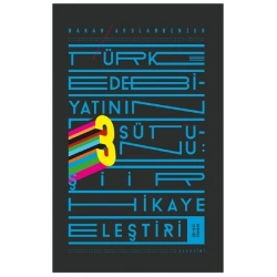 Türk Edebiyatının Üç Sütunu