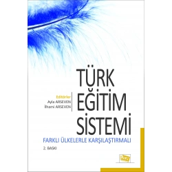 Türk Eğitim Sistemi Farklı Ülkelerle Karşılaştırmalı