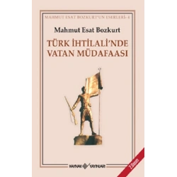 Türk İhtilali’nde Vatan Müdafaası