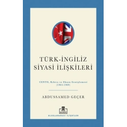 Türk-İngiliz Siyasi İlişkileri