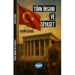 Türk İnsanı ve Siyaset