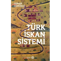 Türk İskan Sistemi