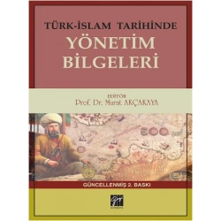 Türk-İslam Tarihinde Yönetim Bilgeleri