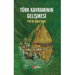 Türk Kavramının Gelişmesi