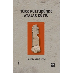Türk Kültüründe Atalar Kültü