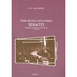 Türk Siyasal Hayatında Senato