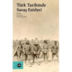 Türk Tarihinde Savaş Esirleri