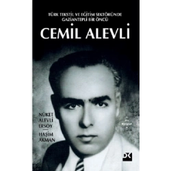 Türk Tekstil Ve Eğitim Sektöründe Gaziantepli Bir Öncü Cemil Alevli