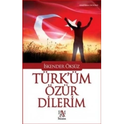 Türküm Özür Dilerim