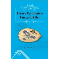 Türkçe Çevirileriyle Farsça Öyküler