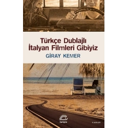 Türkçe Dublajlı İtalyan Filmleri Gibiyiz