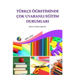Türkçe Öğretiminde Çok Uyaranlı Eğitim Durumları