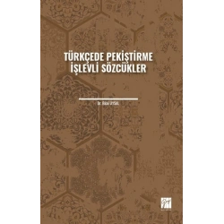 Türkçede Pekiştirme İşlevli Sözcükler