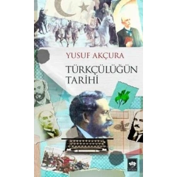 Türkçülüğün Tarihi