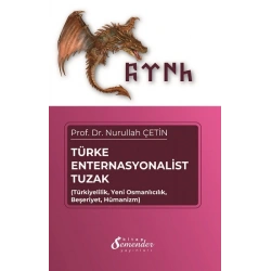 Türke Enternasyonalist Tuzak