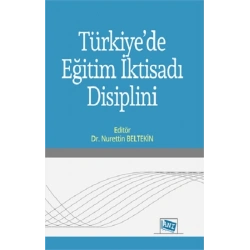 Türkiyede Eğitim İktisadı Disiplini