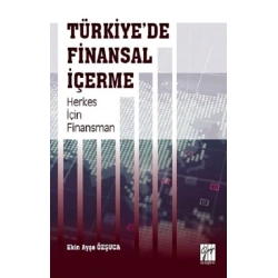 Türkiyede Finansal İçerme Herkes İçin Finansman