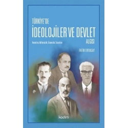 Türkiyede İdeolojier ve Devlet Algısı