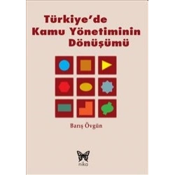 Türkiyede Kamu Yönetiminin Dönüşümü