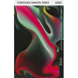 Türkiyede Sanatın Tarihi: Müze