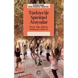 Türkiyede Spiritüel Arayışlar