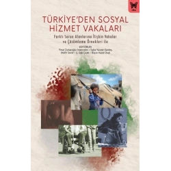 Türkiye’ den Sosyal Hizmet Vakaları
