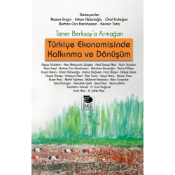Türkiye Ekonomisinde Kalkınma ve Dönüşüm
