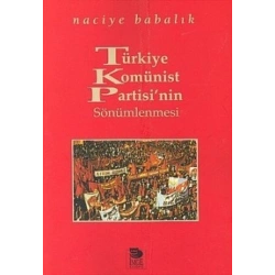 Türkiye Komünist Partisi’nin Sönümlenmesi