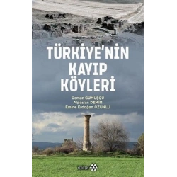 Türkiyenin Kayıp Köyleri