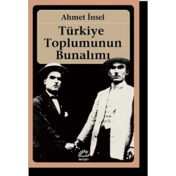 Türkiye Toplumunun Bunalımı