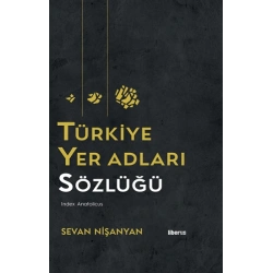 Türkiye Yer Adları Sözlüğü (Ciltli )