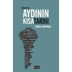 Türkiye’de Aydının Kısa Tarihi