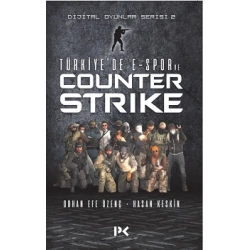 Türkiye’de E-Spor Ve Counter Strike