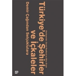 Türkiye’de Şehirler ve İçkaleler