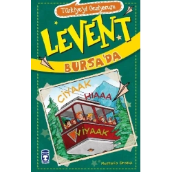 Türkiyeyi Geziyorum - Levent Bursa’da