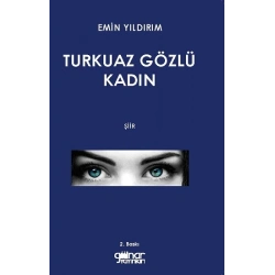 Turkuaz Gözlü Kadın