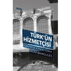 Türk’ün Hizmetçisi