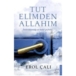 Tut Elimden Allahım