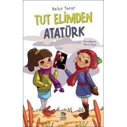 Tut Elimden Atatürk